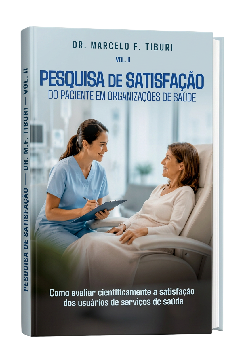 Volume II — Pesquisa de Satisfação do Paciente